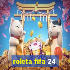 roleta fifa 24